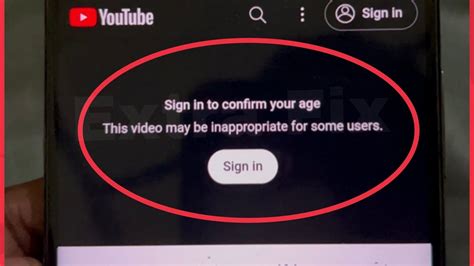 Fix Youtube Sign In To Confirm Your Age This Video May Be
