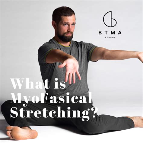 What Is Myofascial Stretching Bethemostalive