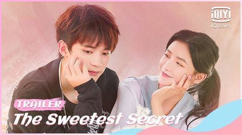 🍨Official Trailer | The Sweetest Secret | iQiyi Romance - YouTube