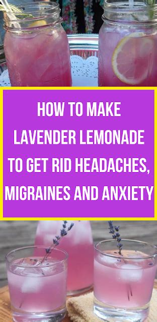 This Lavender Lemonade Recipe Helps Relieve Headaches Migraines And