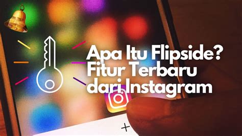 Apa Itu Flipside Fitur Terbaru Dari Instagram