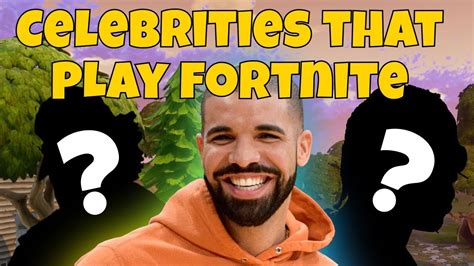 Top 10 Celebrities That Play Fortnite Fortnite Top 10 Countdown