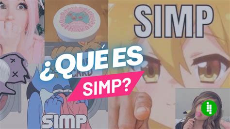 What Is Simp In Social Networks Origin And Meaning Gearrice