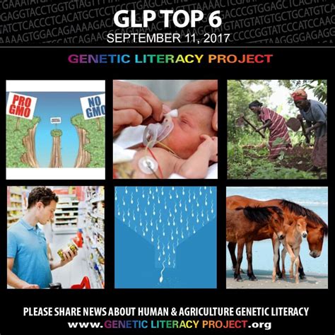 Genetic Literacy Projects Top Stories For The Week Sept Genetic Literacy Project