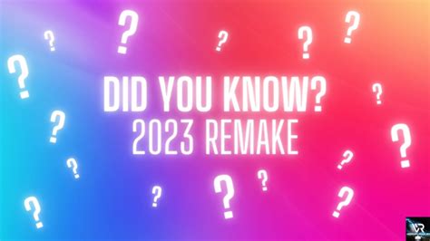 Did You Know 2023 Remix Youtube