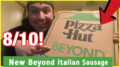 Pizza Hut New Beyond Italian Sausage Pizza Food Review Youtube