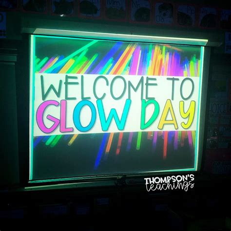 Glow Day Activities For The Classroom
