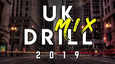 Uk Drill Mix 2019 W Digga D Loski Ofb And More Youtube