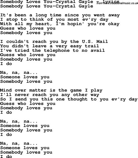 Love Song Lyrics for:Somebody Loves You-Crystal Gayle