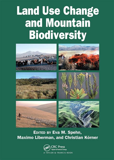 Land Use Change And Mountain Biodiversity Taylor And Francis Group