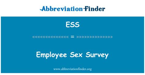 Ess Definition Employee Sex Survey Abbreviation Finder