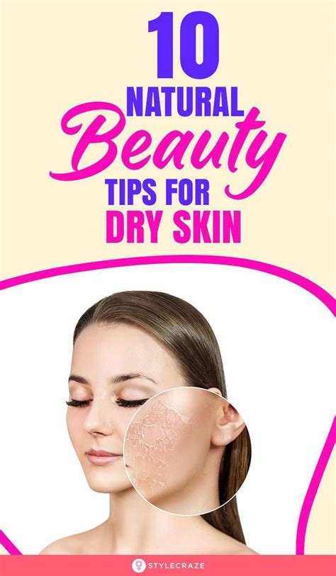 15 Best Tips To Take Care Of Dry Skin Diy Methods Natural Dry Skin