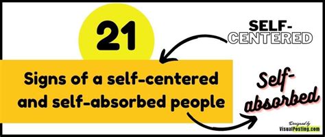 21 Signs Of A Self Centered And Self Absorbed People