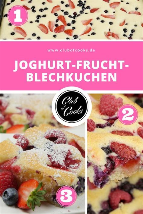 Jetzt kostenlos registrieren und zahlreiche vorteile sichern: Video und Rezept: Joghurt-Frucht-Blechkuchen, ein | Club ...