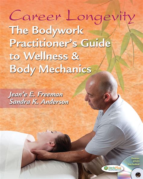 Career Longevity The Bodywork Practitioners Guide To Wellness Body