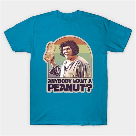 Anybody Want A Peanut The Princess Bride T Shirt Teepublic