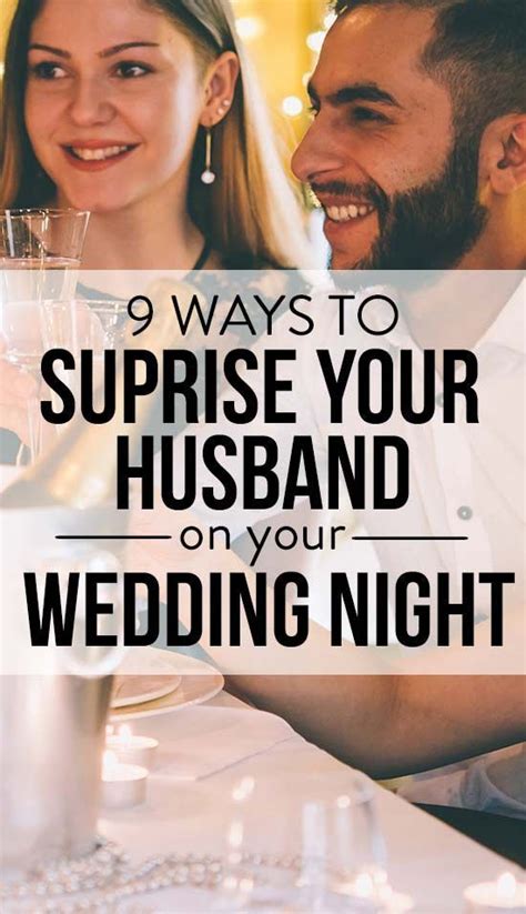 9 Ways To Surprise Your Husband On Your Wedding Night
