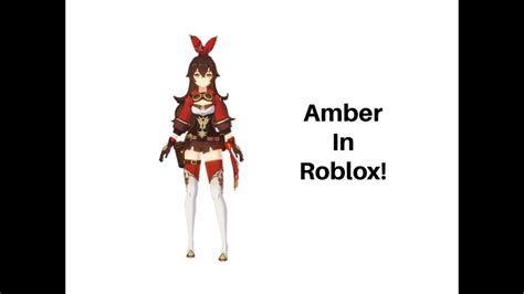 How To Become Amber From Genshin Impact In Roblox Youtube