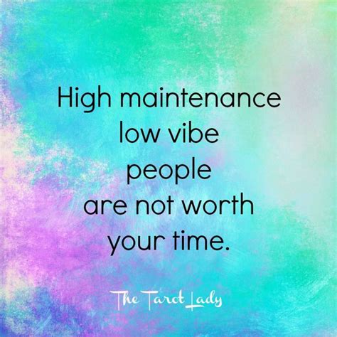 The Hit List High Maintenance Low Vibe High Maintenance Quotes