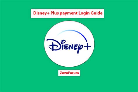 Disney Plus Payment Login Guide 2022 In 2022 Disney Plus Disney App