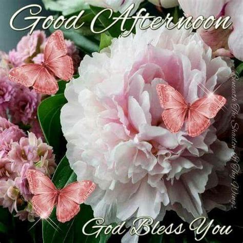 Good Afternoon God Bless You Pictures Photos And Images For Facebook Tumblr Pinterest And