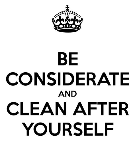 Clean Up After Yourself Quotes Cleaning Quotes Funny Clean House
