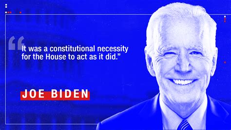 Joe Biden Calls The Impeachment Of President Trump A Constitutional