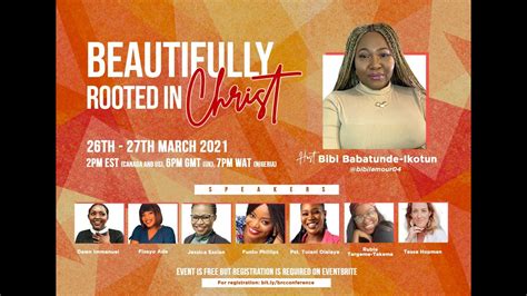 Beautifully Rooted In Christ Conference Day 2 Youtube