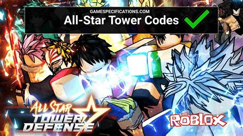 Well, they give you gems that you use to summon new characters to fight with. 59 Roblox All-Star Tower Defense Codes Used To Earn Extra Gems - Game Specifications