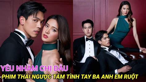 Top Phim Th I Lan T Nh C M Hay M I Nh T Ng Xem