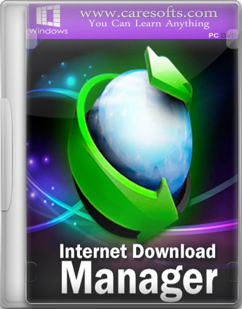 Internet Download Manager Free Download Caresofts You Can