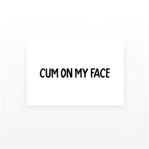 2x Cum On My Face Tattoo Etsy Uk