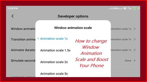 Window Animation Scale In Android Phone एंड्रॉइड फोन में विन्डो