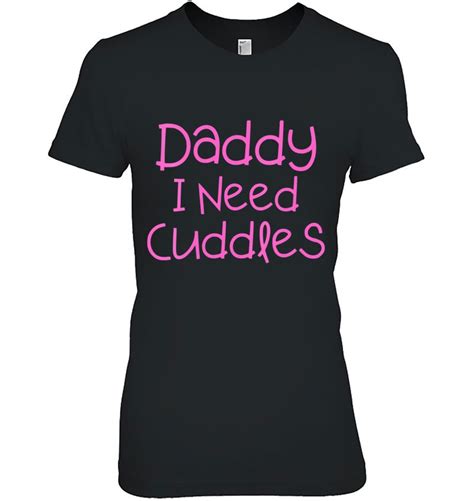 Daddy I Need Cuddles Ddlg Bdsm Fetish Abdl Little Space T