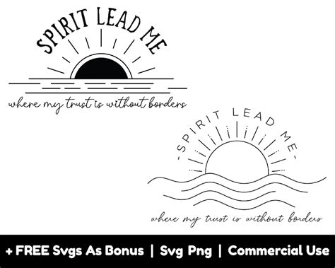 Spirit Lead Me Svg Png File Where My Trust Is Without Borders Svg