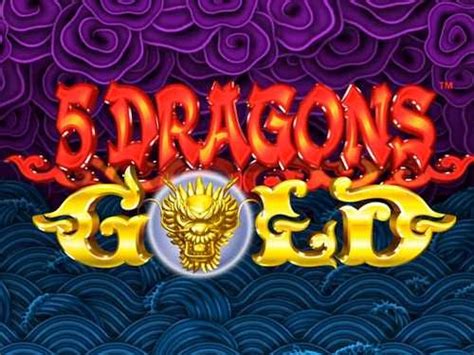 5 Dragons Gold Slot Machine By Aristocrat