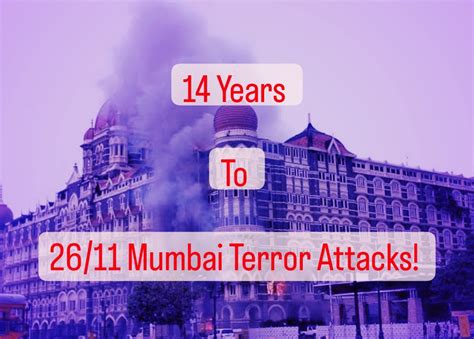 14 Years To 2611 Mumbai Terror Attacks Heres A Brief Timeline