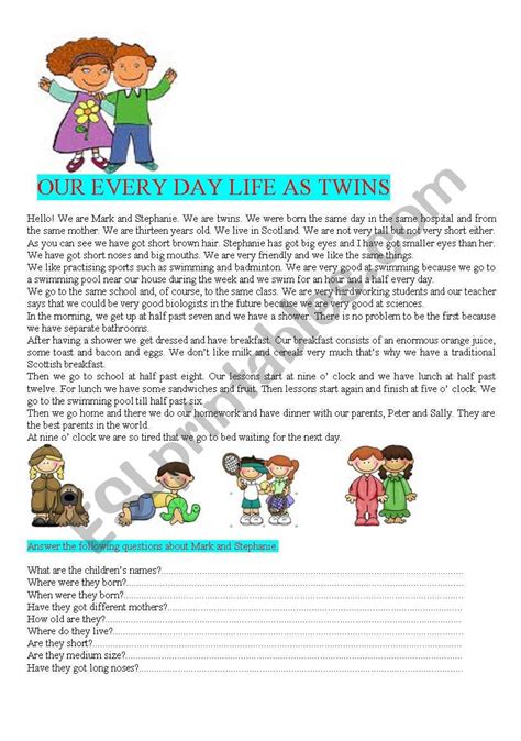 Our Every Day Life As Twins Esl Worksheet By Montseteacher