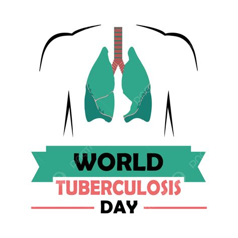 World Tuberculosis Day Vector Design Images Beautiful World