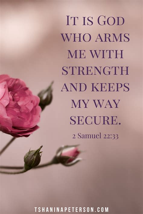 A Pink Rose With The Words It Is God Who Arms Me With Strength And
