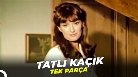 Tatl Ka K M Jde Ar Eski T Rk Filmi Full Zle Youtube