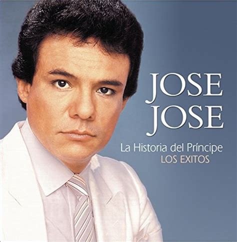 La Historia Del Principe Los Exitos José José Songs Reviews