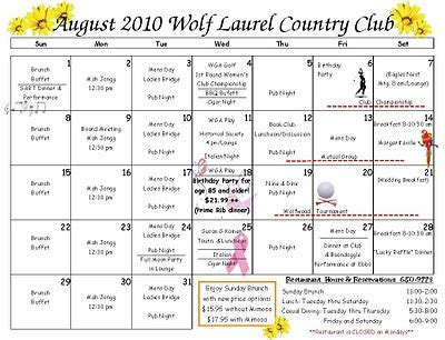 Maybe you would like to learn more about one of these? Wolf Laurel Country Club Bulletin Board: August, 2010 Calendar