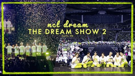 Nct Dream The Dream Show 2 Seattle Concert Vlog Youtube