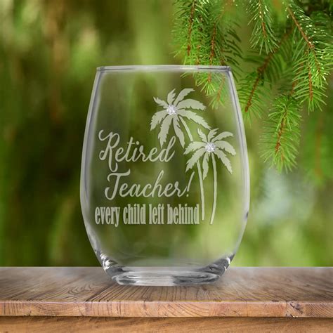 Personalized Teacher Retirement T Every Child Left Behind Stemless