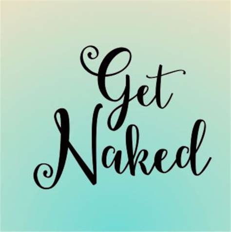 Get Naked Svg File Bathroom Svg File Get Naked Clip Art Etsy