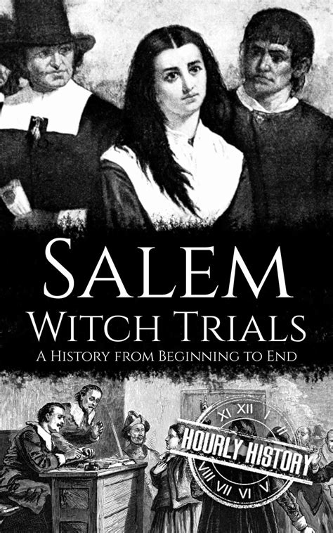 Salem Witch Trials Book And Facts 1 Source Of History Books