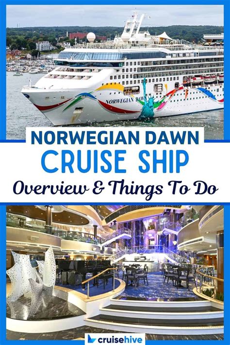 Norwegian Dawn Cruise Ship Overview And Things To Do