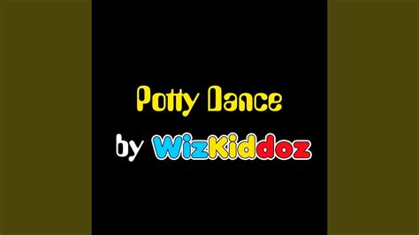 Potty Dance Youtube