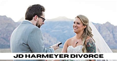 JD Harmeyer Divorce Jennifer Tanko Harmeyer Has Separated From Her